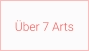 Über 7 Arts